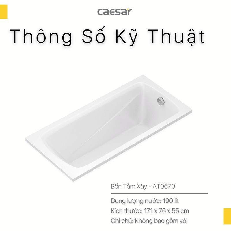 Bồn tắm xây 1m7 Caesar AT0670 - 9