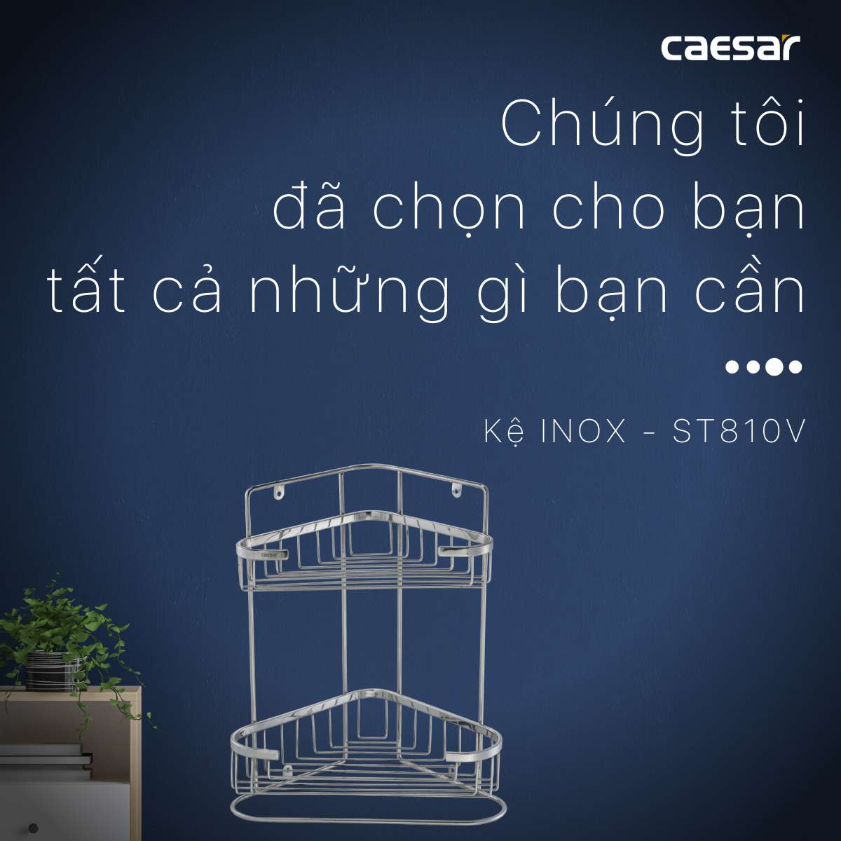 Kệ góc inox 2 tầng Caesar ST810V - 7