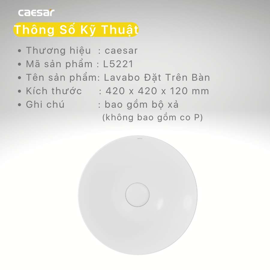 Chậu lavabo đặt bàn Caesar L5221 - 18