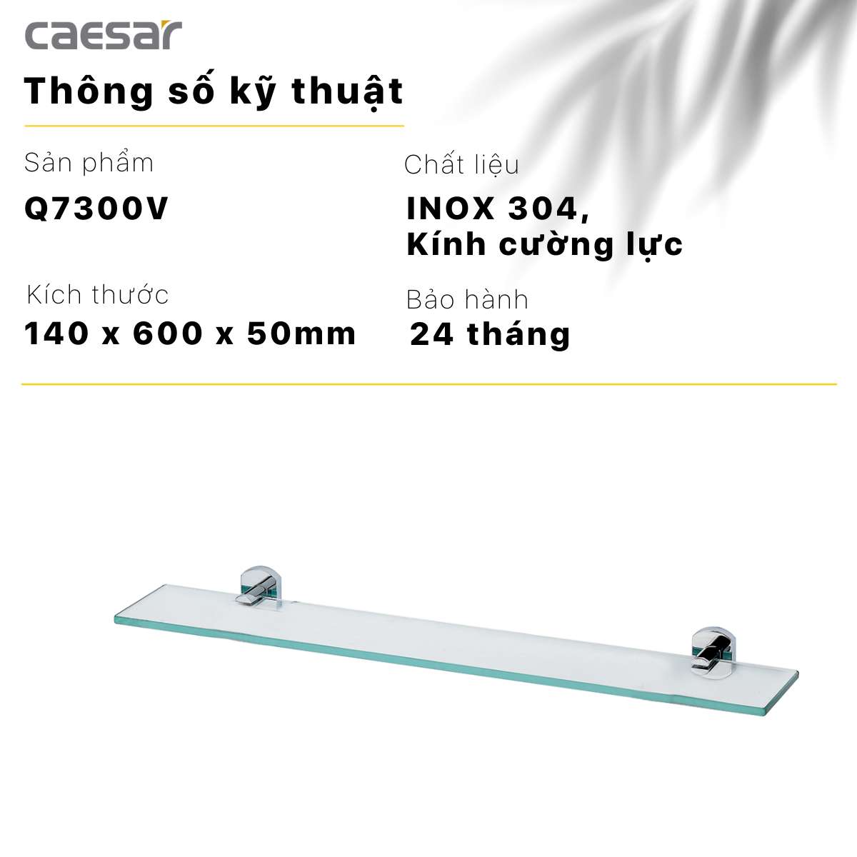 Kệ kính Caesar Q7300V - 18