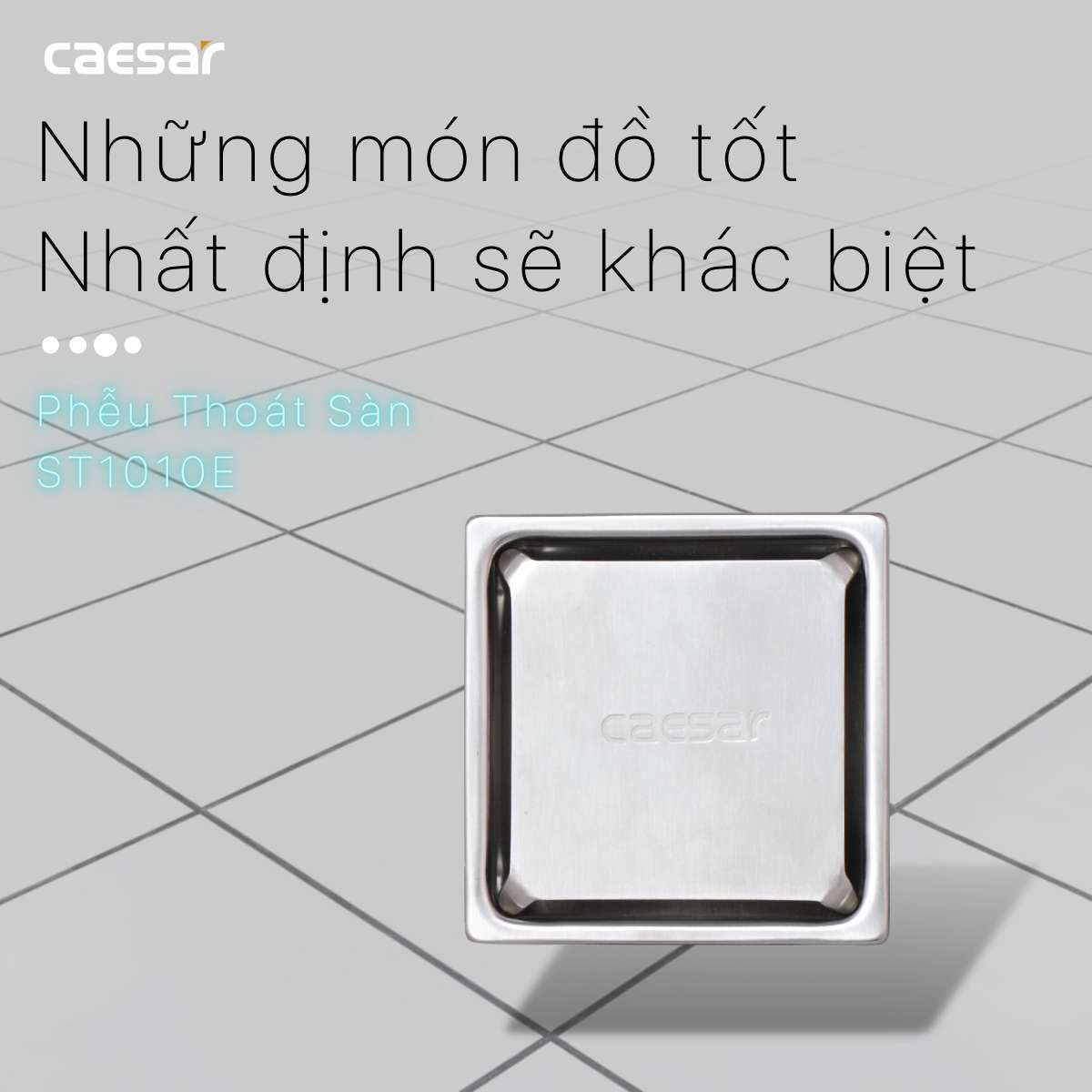 Phễu thoát sàn Caesar ST1010E - 2
