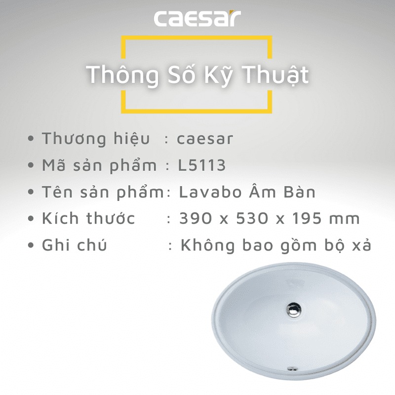 Chậu rửa mặt lavabo âm bàn Caesar L5113 - 11